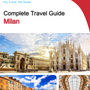 The complete travel guide for Milan