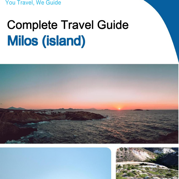 The complete travel guide for Milos (island)