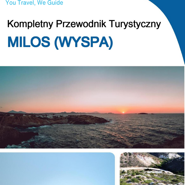 The complete travel guide for Milos (island)