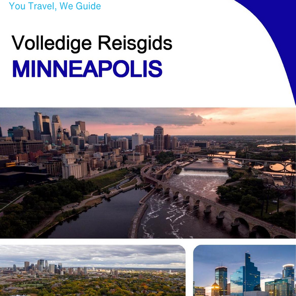The complete travel guide for Minneapolis
