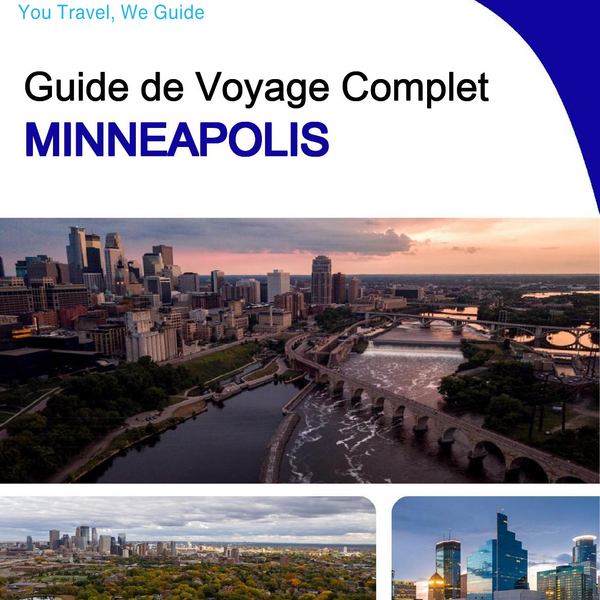 The complete travel guide for Minneapolis