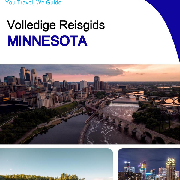 The complete travel guide for Minnesota