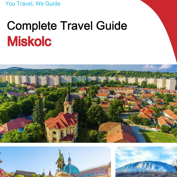 The complete travel guide for Miskolc