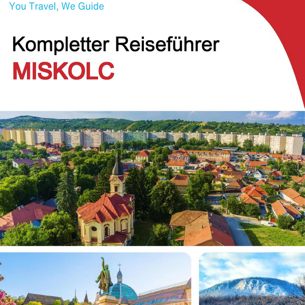 The complete travel guide for Miskolc