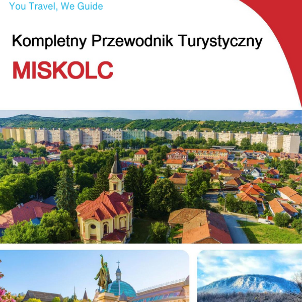 The complete travel guide for Miskolc