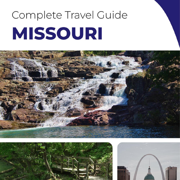 The complete travel guide for Missouri