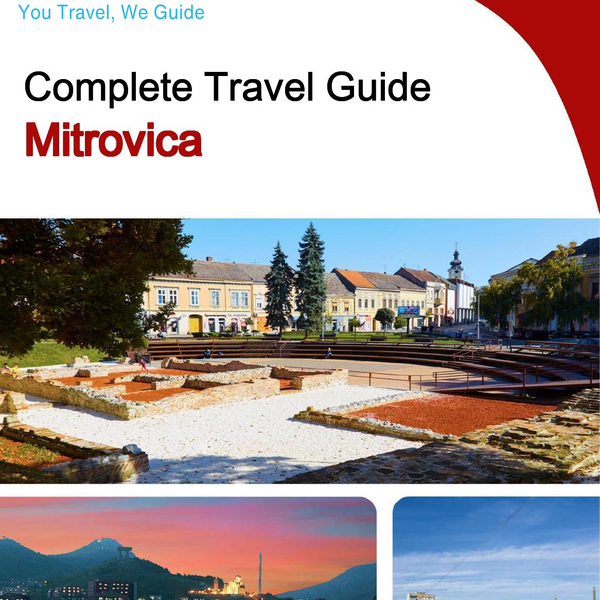 The complete travel guide for Mitrovica