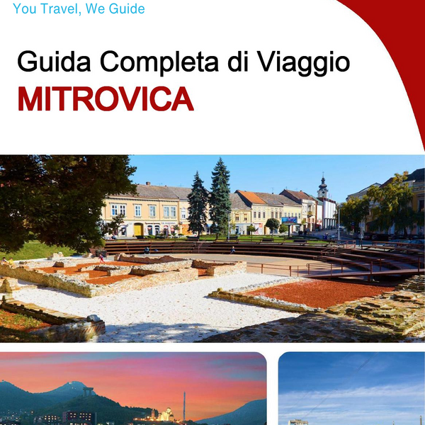 The complete travel guide for Mitrovica