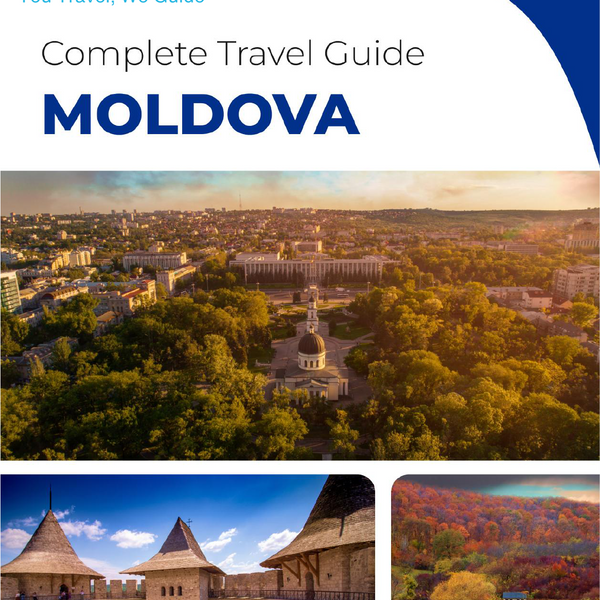The complete travel guide for Moldova