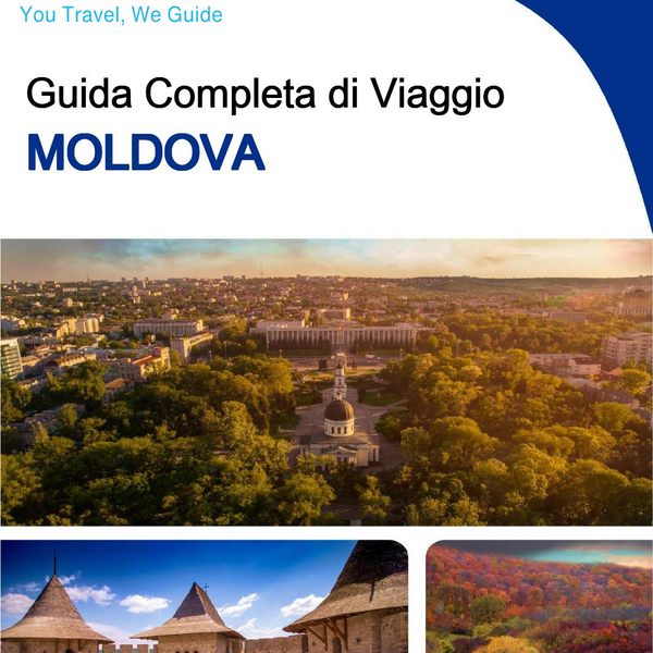 The complete travel guide for Moldova