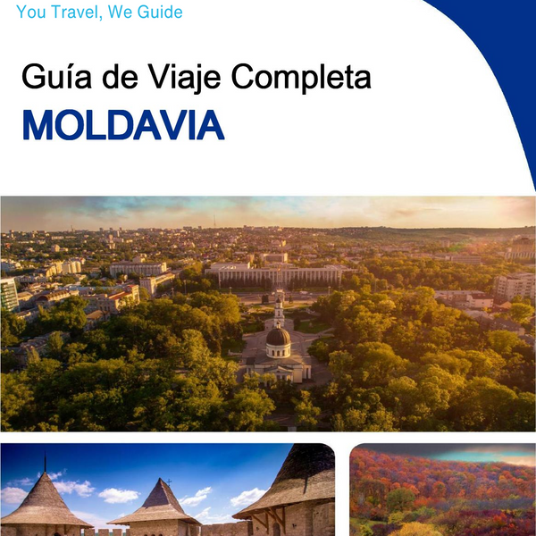 The complete travel guide for Moldova