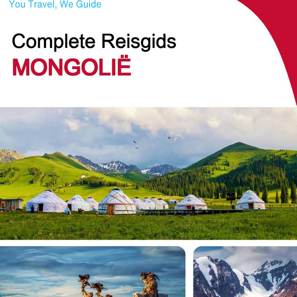 The complete travel guide for Mongolia