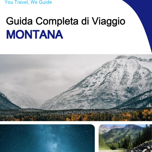 The complete travel guide for Montana