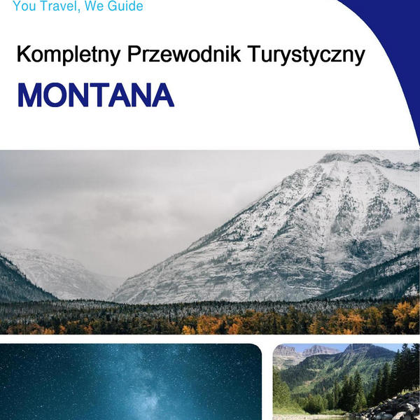 The complete travel guide for Montana