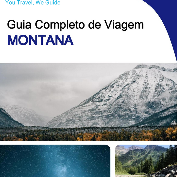 The complete travel guide for Montana