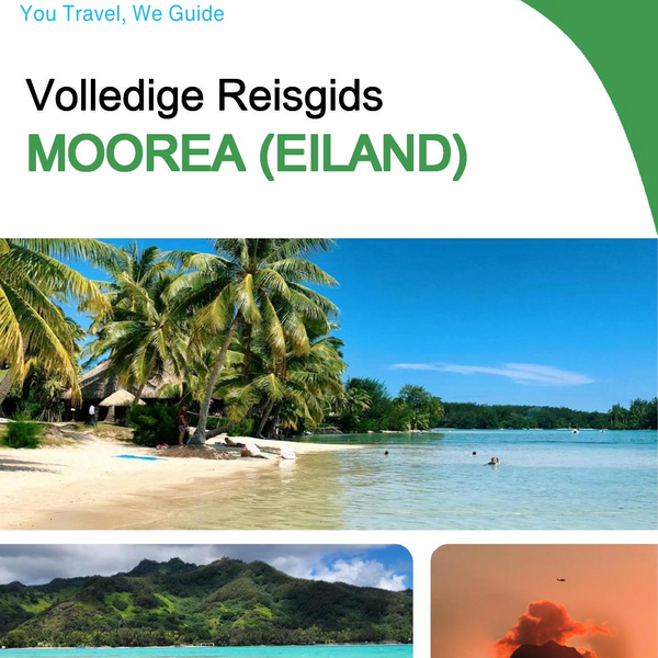 The complete travel guide for Moorea (island)
