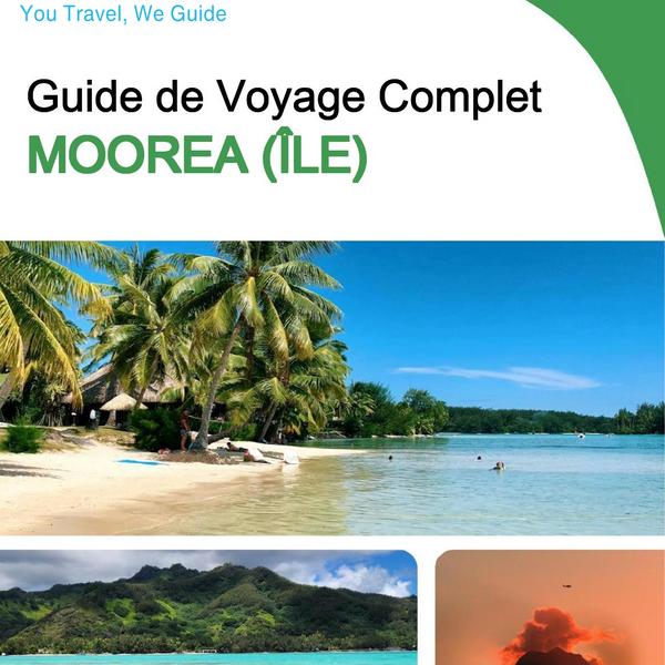 The complete travel guide for Moorea (island)