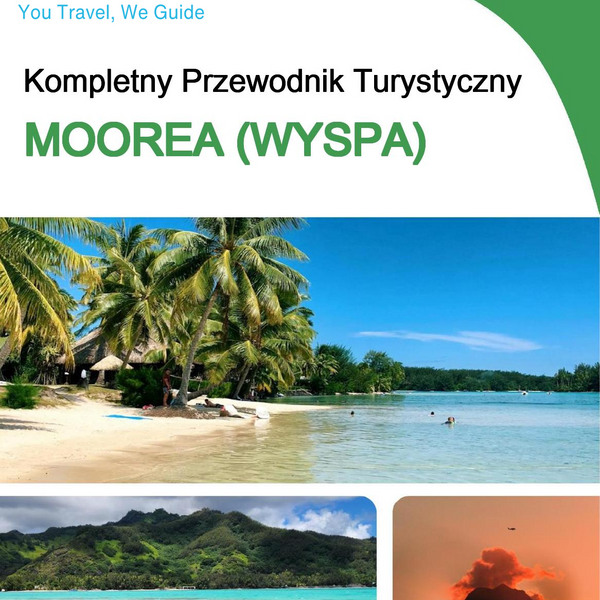 The complete travel guide for Moorea (island)