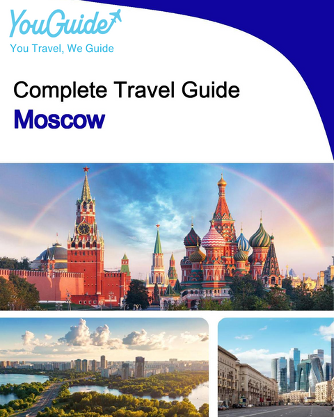 The complete travel guide for Moscow