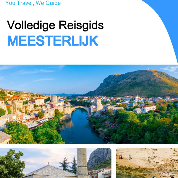 The complete travel guide for Mostar