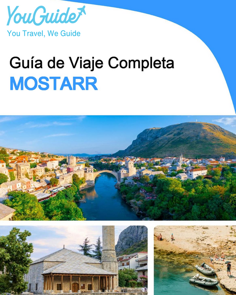 The complete travel guide for Mostar