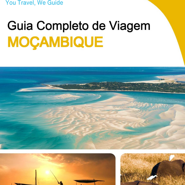 The complete travel guide for Mozambique