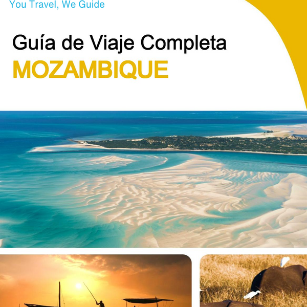 The complete travel guide for Mozambique