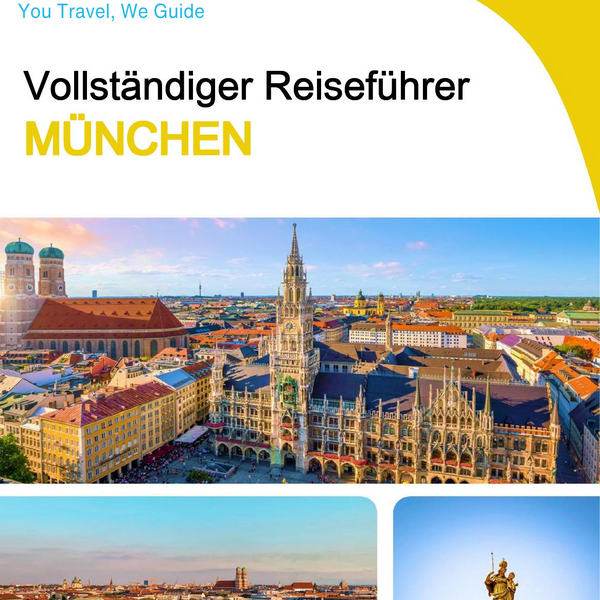 The complete travel guide for Munich