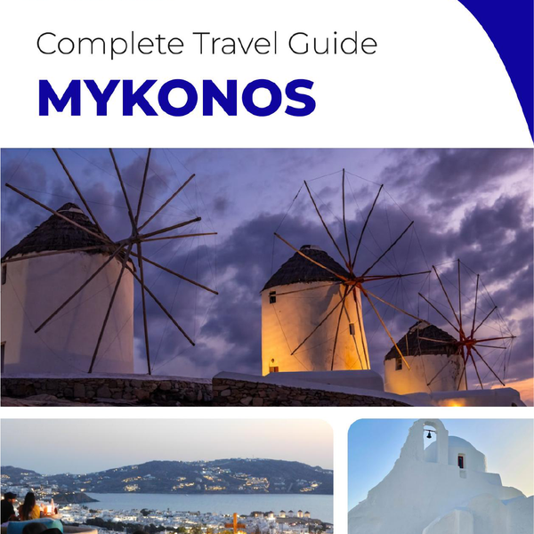The complete travel guide for Mykonos (island)