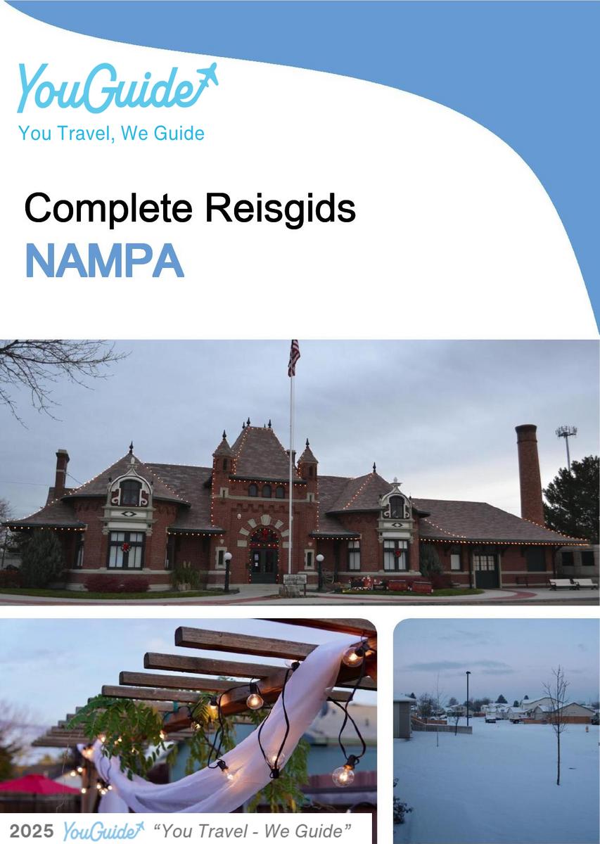 The complete travel guide for Nampa