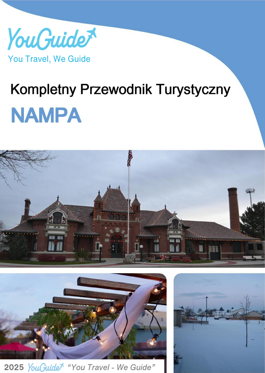 The complete travel guide for Nampa