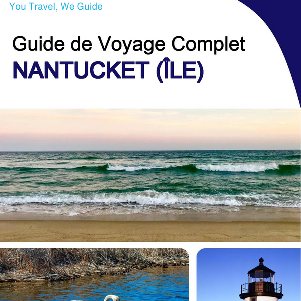 The complete travel guide for Nantucket (island)