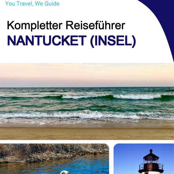 The complete travel guide for Nantucket (island)