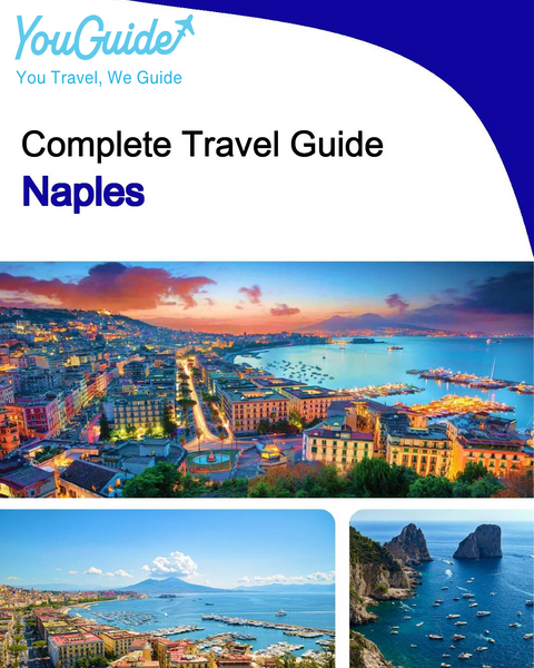 The complete travel guide for Naples