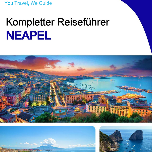 The complete travel guide for Naples
