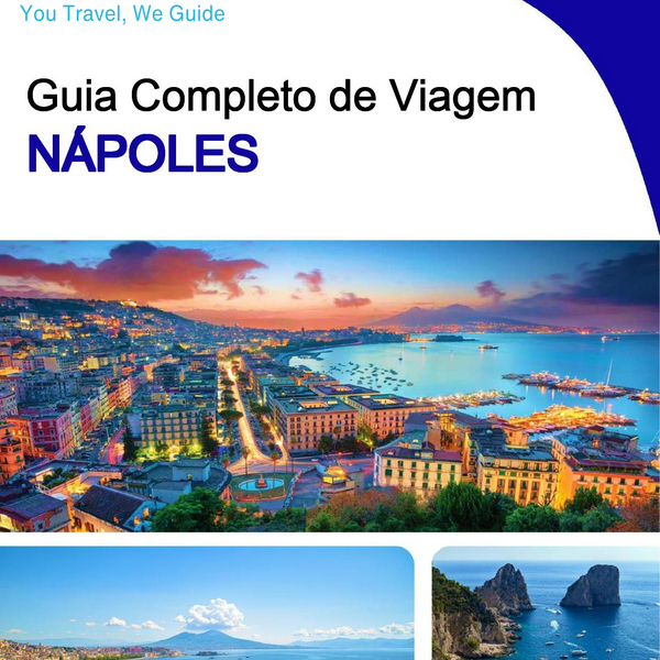The complete travel guide for Naples