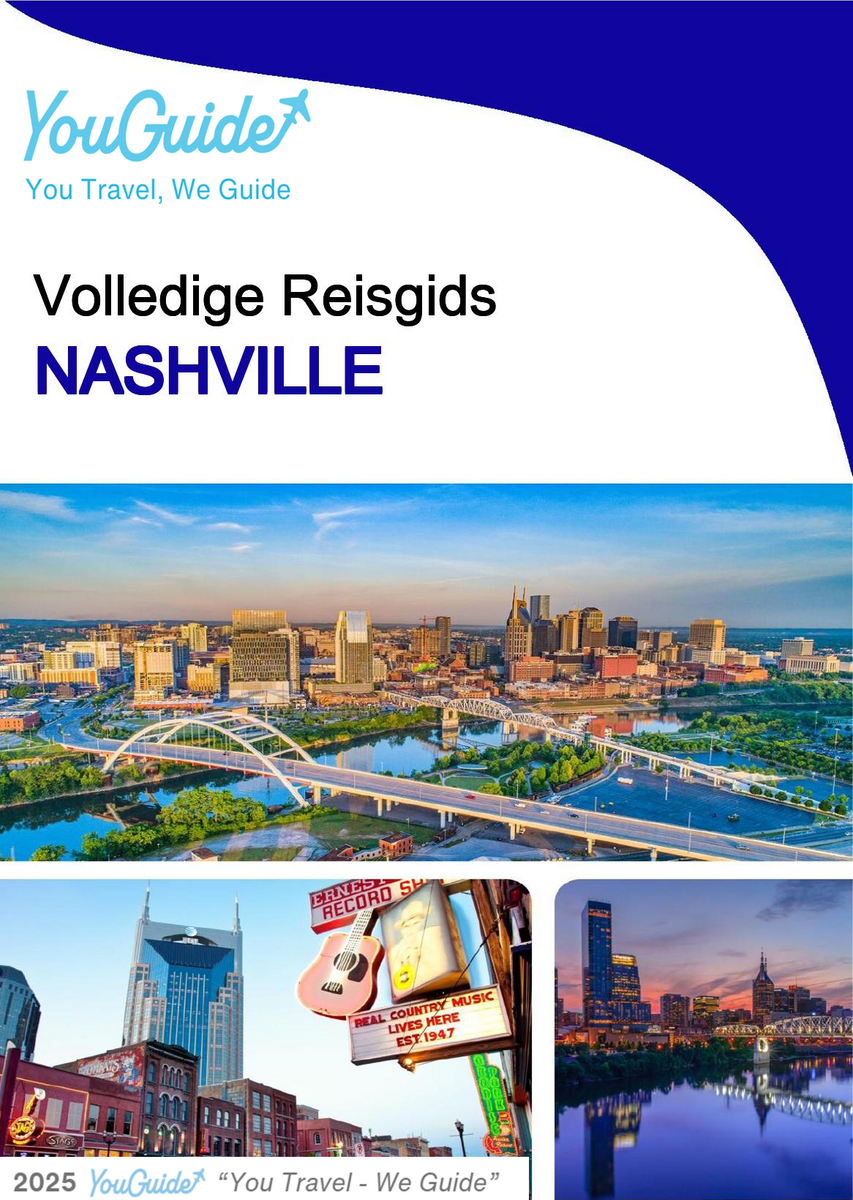 The complete travel guide for Nashville