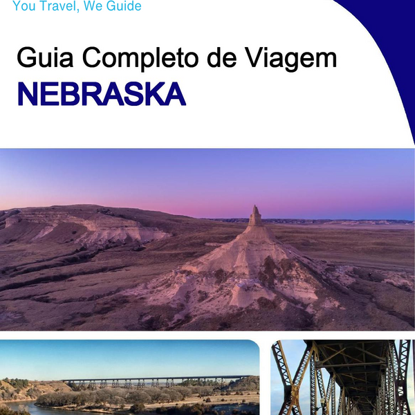 The complete travel guide for Nebraska