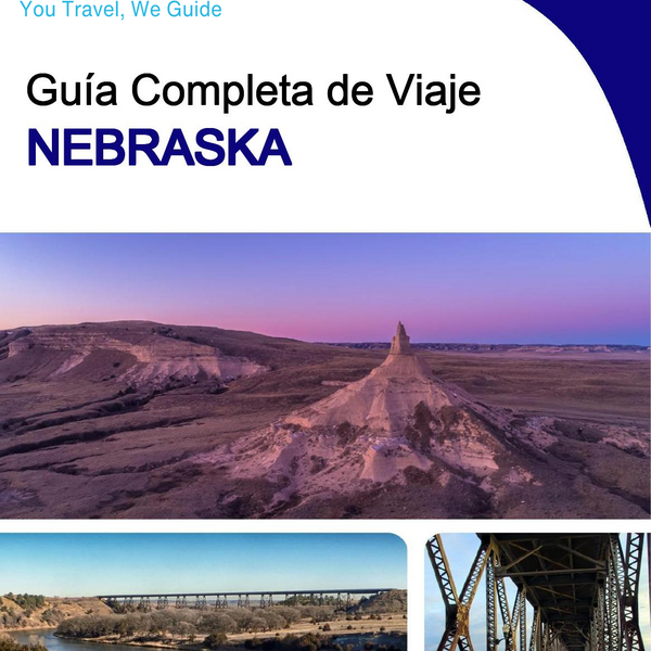 The complete travel guide for Nebraska