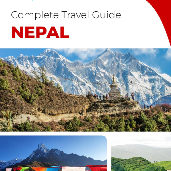 The complete travel guide for Nepal