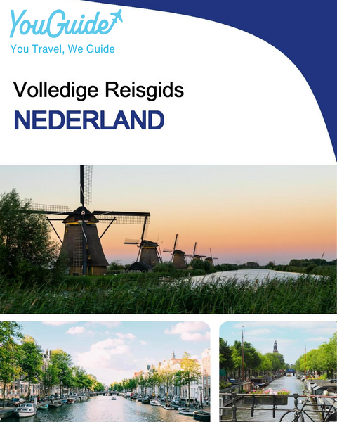 The complete travel guide for Netherlands