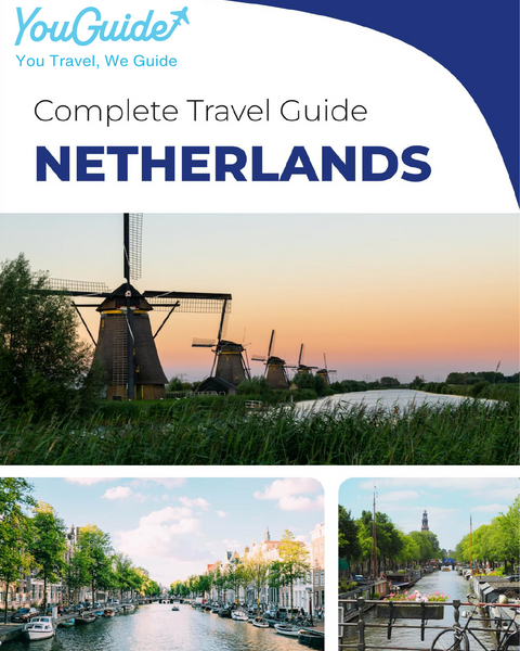 The complete travel guide for Netherlands