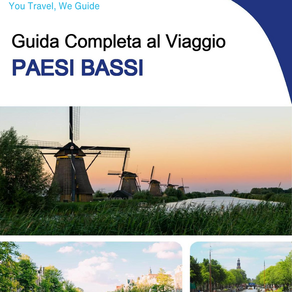 The complete travel guide for Netherlands