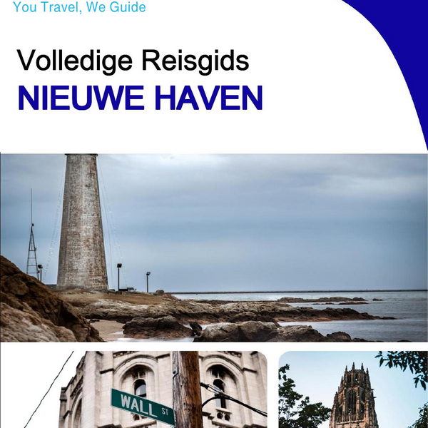 The complete travel guide for New Haven