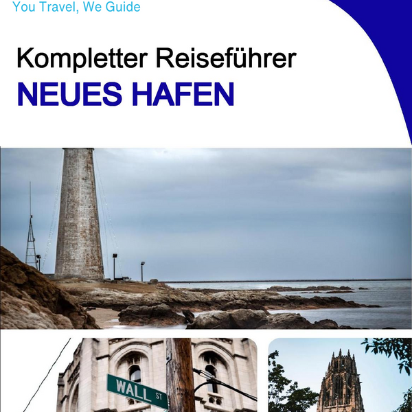 The complete travel guide for New Haven