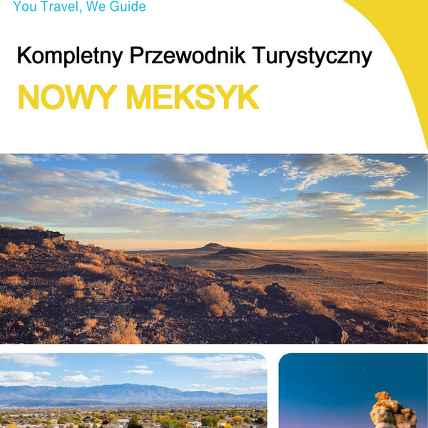 The complete travel guide for New Mexico