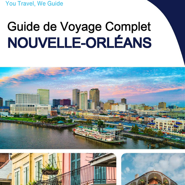 The complete travel guide for New Orleans