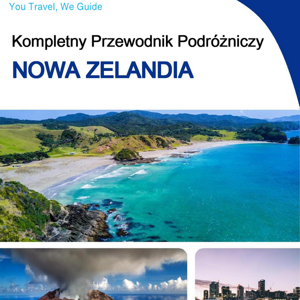 The complete travel guide for New Zealand