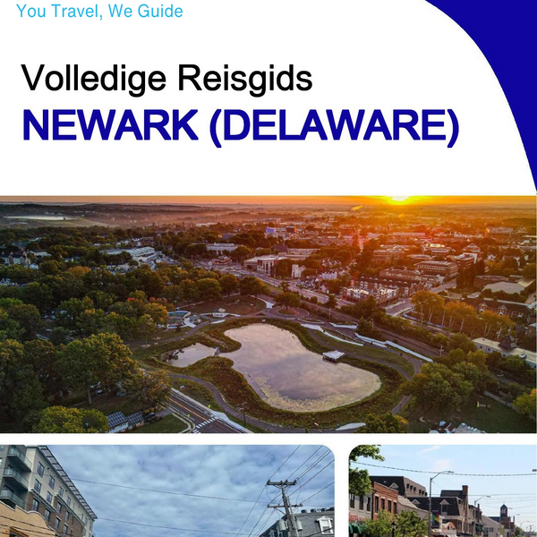 The complete travel guide for Newark (DELAWARE)