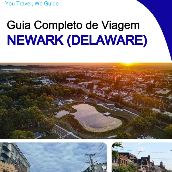 The complete travel guide for Newark (DELAWARE)